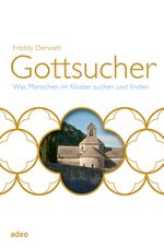 Gottsucher Cover des Buches Gottsucher (ISBN: 9783942208031)