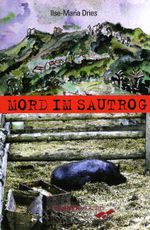Mord im Sautrog Cover des Buches Mord im Sautrog (ISBN: 9783942251020)