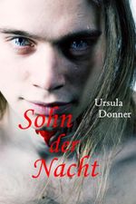 Sohn der Nacht Cover des Buches Sohn der Nacht (ISBN: 9783942322003)