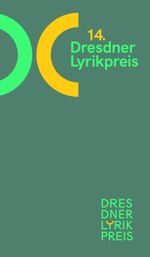 Dresdner Lyrikpreis 2022 Cover des Buches Dresdner Lyrikpreis 2022 (ISBN: 9783942375634)