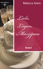 Liebe, Lügen, Marzipan Cover des Buches Liebe, Lügen, Marzipan (ISBN: 9783942392044)
