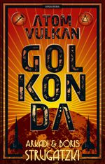 Atomvulkan Golkonda Cover des Buches Atomvulkan Golkonda (ISBN: 9783942396226)