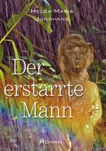 Der erstarrte Mann Cover des Buches Der erstarrte Mann (ISBN: 9783942427562)