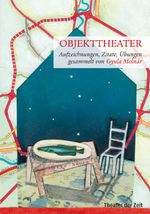 Objekttheater Cover des Buches Objekttheater (ISBN: 9783942449359)