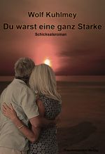 Du warst eine ganz Starke Cover des Buches Du warst eine ganz Starke (ISBN: 9783942514569)