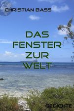 Das Fenster zur Welt Cover des Buches Das Fenster zur Welt (ISBN: 9783942514668)