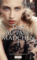 Das Au-pair-Mädchen 1 Cover des Buches Das Au-pair-Mädchen 1 (ISBN: 9783942582599)