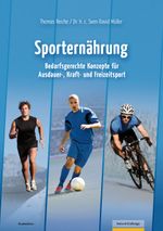 Sporternährung Cover des Buches Sporternährung (ISBN: 9783942585026)
