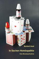 In Sachen Homöopathie Cover des Buches In Sachen Homöopathie (ISBN: 9783942594479)