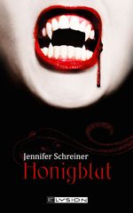 Honigblut Cover des Buches Honigblut (ISBN: 9783942602068)