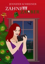 Zahnfeezauber Cover des Buches Zahnfeezauber (ISBN: 9783942602105)