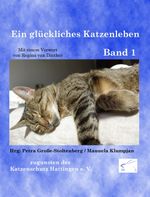 Ein glückliches Katzenleben, Band 1 Cover des Buches Ein glückliches Katzenleben, Band 1 (ISBN: 9783942614276)