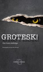 GROTESK! Cover des Buches GROTESK! (ISBN: 9783942635226)
