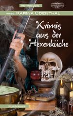 Krimis aus der Hexenküche Cover des Buches Krimis aus der Hexenküche (ISBN: 9783942637084)
