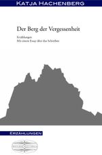 Der Berg der Vergessenheit Cover des Buches Der Berg der Vergessenheit (ISBN: 9783942637237)