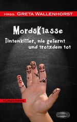 MordsKlasse Cover des Buches MordsKlasse (ISBN: 9783942637527)