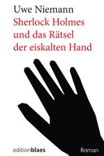 Sherlock Holmes und das Rätsel der eiskalten Hand Cover des Buches Sherlock Holmes und das Rätsel der eiskalten Hand (ISBN: 9783942641289)