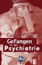Gefangen in der Psychiatrie Cover des Buches Gefangen in der Psychiatrie (ISBN: 9783942661218)