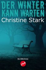 Der Winter kann warten Cover des Buches Der Winter kann warten (ISBN: 9783942661645)