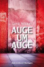 Auge um Auge Cover des Buches Auge um Auge (ISBN: 9783942661737)