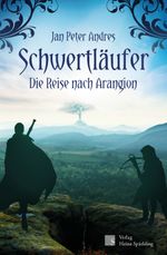 Schwertläufer Cover des Buches Schwertläufer (ISBN: 9783942668323)