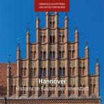 Hannover - Historische Bauten der Innenstadt Cover des Buches Hannover - Historische Bauten der Innenstadt (ISBN: 9783942712323)