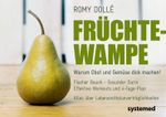 Früchtewampe Cover des Buches Früchtewampe (ISBN: 9783942772839)