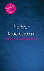 Klug gedacht leicht gemacht Cover des Buches Klug gedacht leicht gemacht (ISBN: 9783942779227)