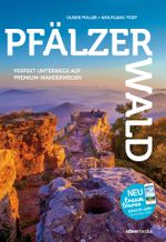 PfälzerWald - Die besten Premium-Rundwanderwege im Felsenland Cover des Buches PfälzerWald - Die besten Premium-Rundwanderwege im Felsenland (ISBN: 9783942779548)