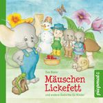 Mäuschen Lickefett Cover des Buches Mäuschen Lickefett (ISBN: 9783942786188)