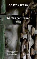 Gärten der Trauer Cover des Buches Gärten der Trauer (ISBN: 9783942788786)