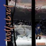 Wolfsbrot Cover des Buches Wolfsbrot (ISBN: 9783942795524)