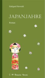 Japanjahre Cover des Buches Japanjahre (ISBN: 9783942796101)