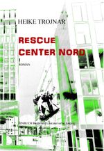 Rescue Center Nord Cover des Buches Rescue Center Nord (ISBN: 9783942849562)