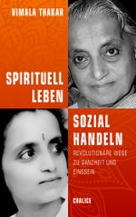Spirituell leben und sozial handeln Cover des Buches Spirituell leben und sozial handeln (ISBN: 9783942914604)