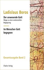 Der anwesende Gott | Im Menschen Gott begegnen Cover des Buches Der anwesende Gott | Im Menschen Gott begegnen (ISBN: 9783942914727)
