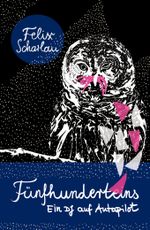 Fünfhunderteins Cover des Buches Fünfhunderteins (ISBN: 9783942920278)