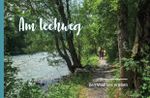 Am Lechweg Cover des Buches Am Lechweg (ISBN: 9783942985345)