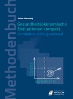Gesundheitsökonomische Evaluationen kompakt Cover des Buches Gesundheitsökonomische Evaluationen kompakt (ISBN: 9783943001808)