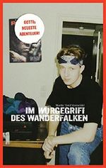 Im Würgegriff des Wanderfalken Cover des Buches Im Würgegriff des Wanderfalken (ISBN: 9783943045031)