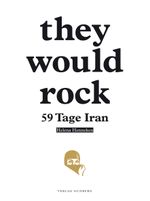 they would rock Cover des Buches they would rock (ISBN: 9783943061369)