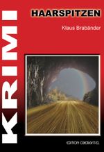 Haarspitzen Cover des Buches Haarspitzen (ISBN: 9783943121124)
