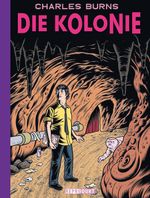 Die Kolonie Cover des Buches Die Kolonie (ISBN: 9783943143188)