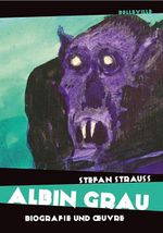 Albin Grau Cover des Buches Albin Grau (ISBN: 9783943157024)