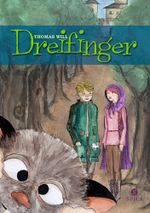 Dreifinger Cover des Buches Dreifinger (ISBN: 9783943168013)