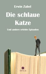 Die schlaue Katze Cover des Buches Die schlaue Katze (ISBN: 9783943168631)