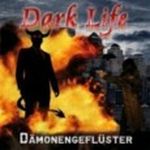 Dark Life 02. Dämonengeflüster Cover des Buches Dark Life 02. Dämonengeflüster (ISBN: 9783943179019)