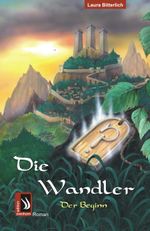 Die Wandler Cover des Buches Die Wandler (ISBN: 9783943199123)