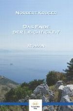 Das Ende der Leichtigkeit Cover des Buches Das Ende der Leichtigkeit (ISBN: 9783943220049)
