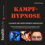 Kampf-Hypnose Cover des Buches Kampf-Hypnose (ISBN: 9783943261974)